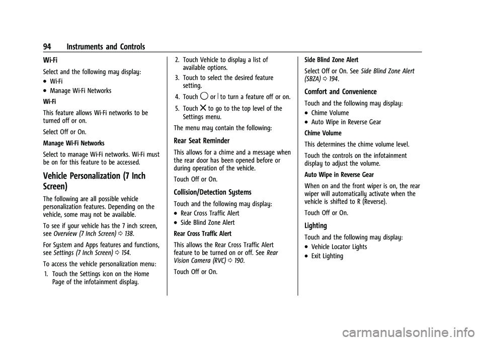 BUICK ENCORE 2021 Owners Guide Buick Encore Owner Manual (GMNA-Localizing-U.S./Canada-14607636) -
2021 - CRC - 8/18/20
94 Instruments and Controls
Wi-Fi
Select and the following may display:
.Wi-Fi
.Manage Wi-Fi Networks
Wi-Fi
This BUICK ENCORE 2021 Owners Guide Buick Encore Owner Manual (GMNA-Localizing-U.S./Canada-14607636) -
2021 - CRC - 8/18/20
94 Instruments and Controls
Wi-Fi
Select and the following may display:
.Wi-Fi
.Manage Wi-Fi Networks
Wi-Fi
This