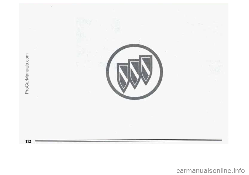 BUICK CENTURY 1993  Owners Manual t 
P, I; 
.. .. . 
ProCarManuals.com 