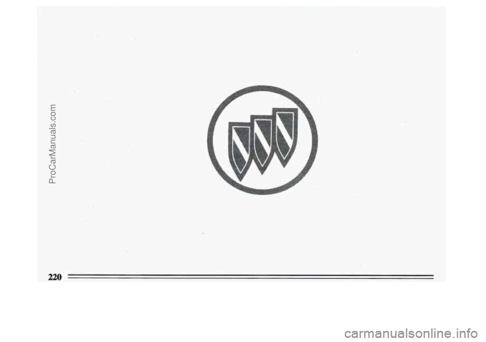 BUICK CENTURY 1993  Owners Manual 220 
ProCarManuals.com 