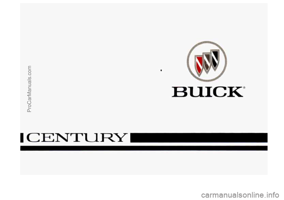 BUICK CENTURY 1996  Owners Manual a 
BUICK 
ProCarManuals.com 