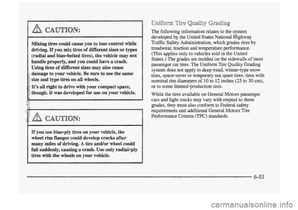 BUICK PARK AVENUE 1998 Owners Manual Q e
U~ffJrpx Qna&y K&-&&qg
m~
The following infomation relates to the system
developed by the United States
National Highway
Traffic SafetyAdministration, which grades tires by
treadwear BUICK PARK AVENUE 1998 Owners Manual Q e
U~ffJrpx Qna&y K&-&&qg
m~
The following infomation relates to the system
developed by the United States
National Highway
Traffic SafetyAdministration, which grades tires by
treadwear