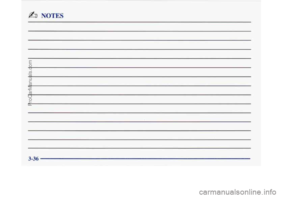 BUICK PARK AVENUE 1997 Owners Manual b% NOTES
3-36
ProCarManuals.com BUICK PARK AVENUE 1997 Owners Manual b% NOTES
3-36
ProCarManuals.com