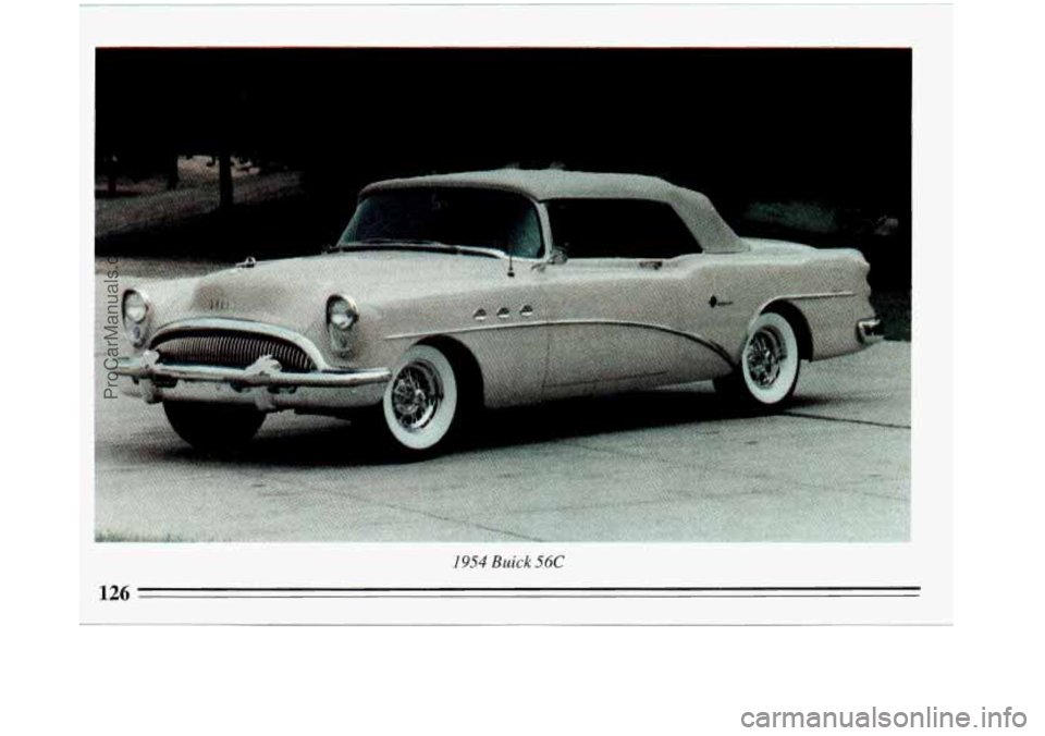 BUICK REGAL 1993 Owners Manual L.
b
" ... ...
1954 Buick 56C
126
ProCarManuals.com BUICK REGAL 1993 Owners Manual L.
b
" ... ...
1954 Buick 56C
126
ProCarManuals.com