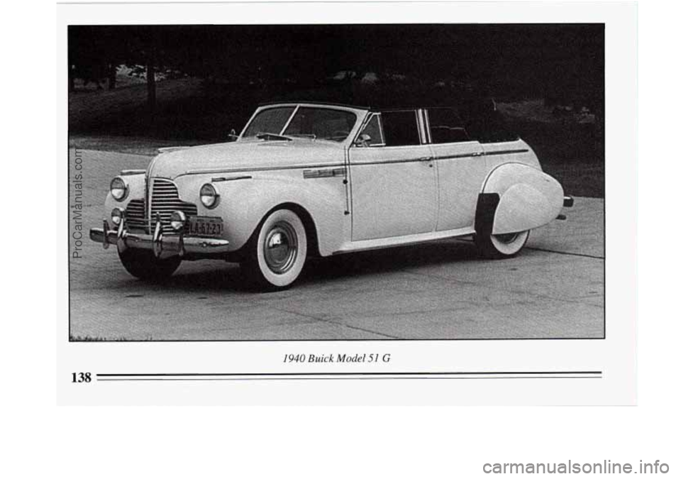 BUICK REGAL 1994  Owners Manual 1940 Buick Model 51 G 
138 
f 
t 
ProCarManuals.com 