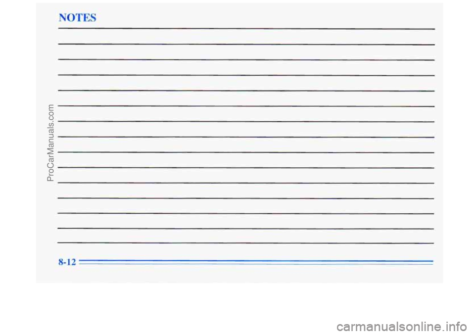 BUICK REGAL 1996 Owners Manual NOTES
8-12
ProCarManuals.com BUICK REGAL 1996 Owners Manual NOTES
8-12
ProCarManuals.com