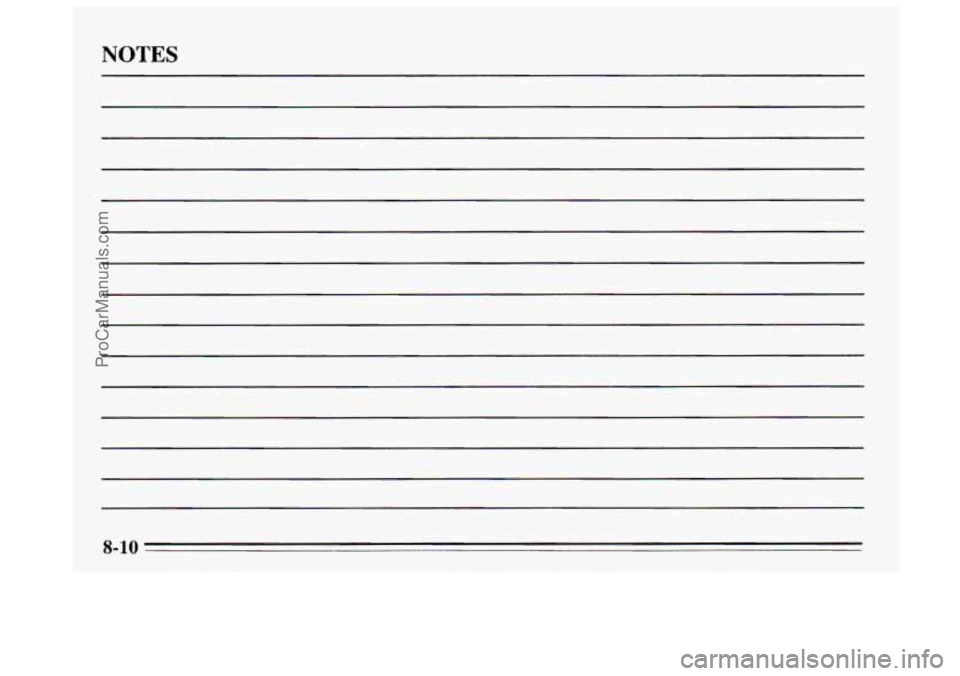 BUICK REGAL 1995 Owners Manual NOTES
8-10
ProCarManuals.com BUICK REGAL 1995 Owners Manual NOTES
8-10
ProCarManuals.com