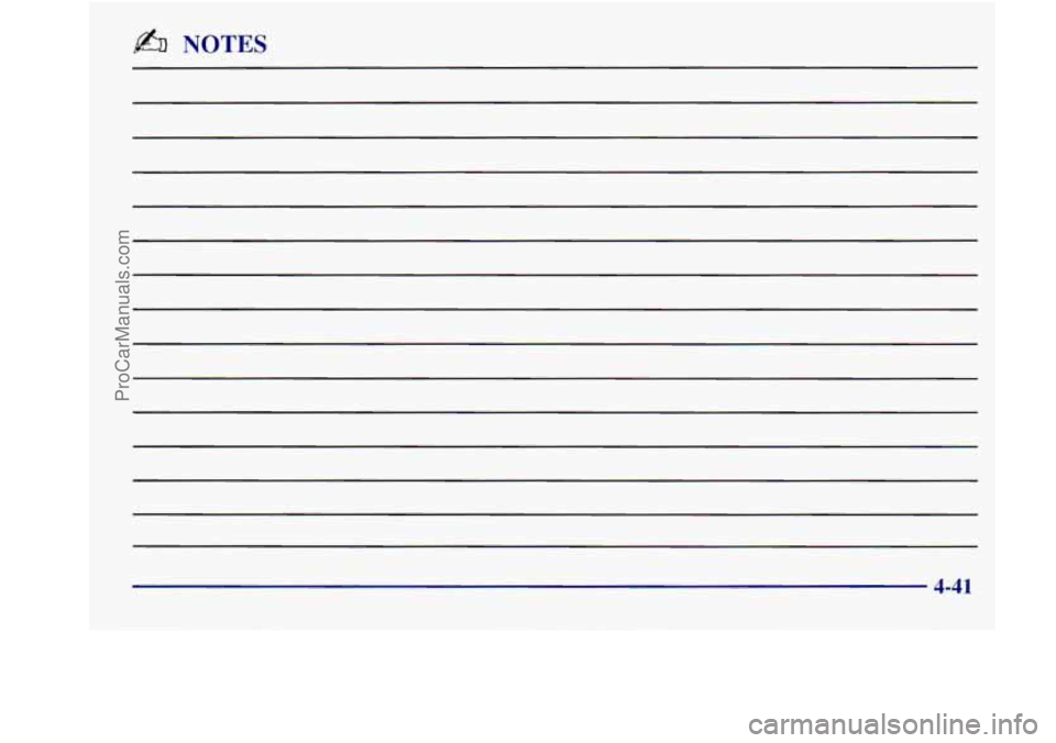 BUICK REGAL 1998 Owners Manual ,&I NOTES
4-41
ProCarManuals.com BUICK REGAL 1998 Owners Manual ,&I NOTES
4-41
ProCarManuals.com