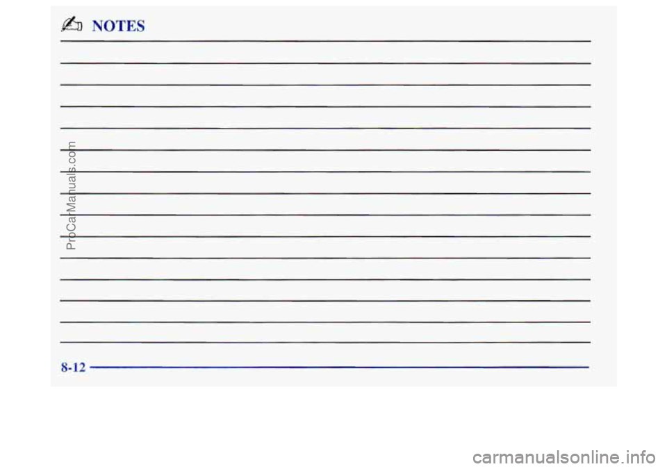 BUICK REGAL 1998  Owners Manual $& NOTES 
8-12 
ProCarManuals.com 