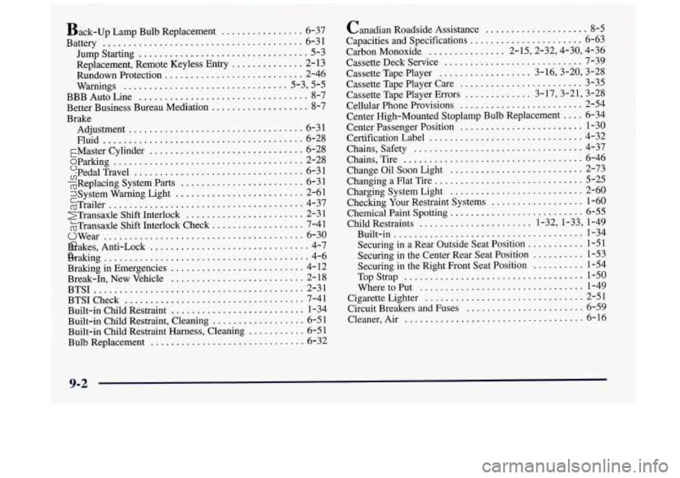 BUICK REGAL 1997 Owners Manual 9-2
ProCarManuals.com BUICK REGAL 1997 Owners Manual 9-2
ProCarManuals.com