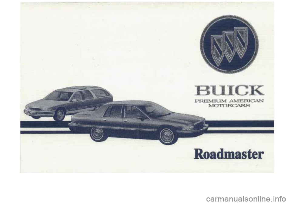 BUICK ROADMASTER 1993  Owners Manual 