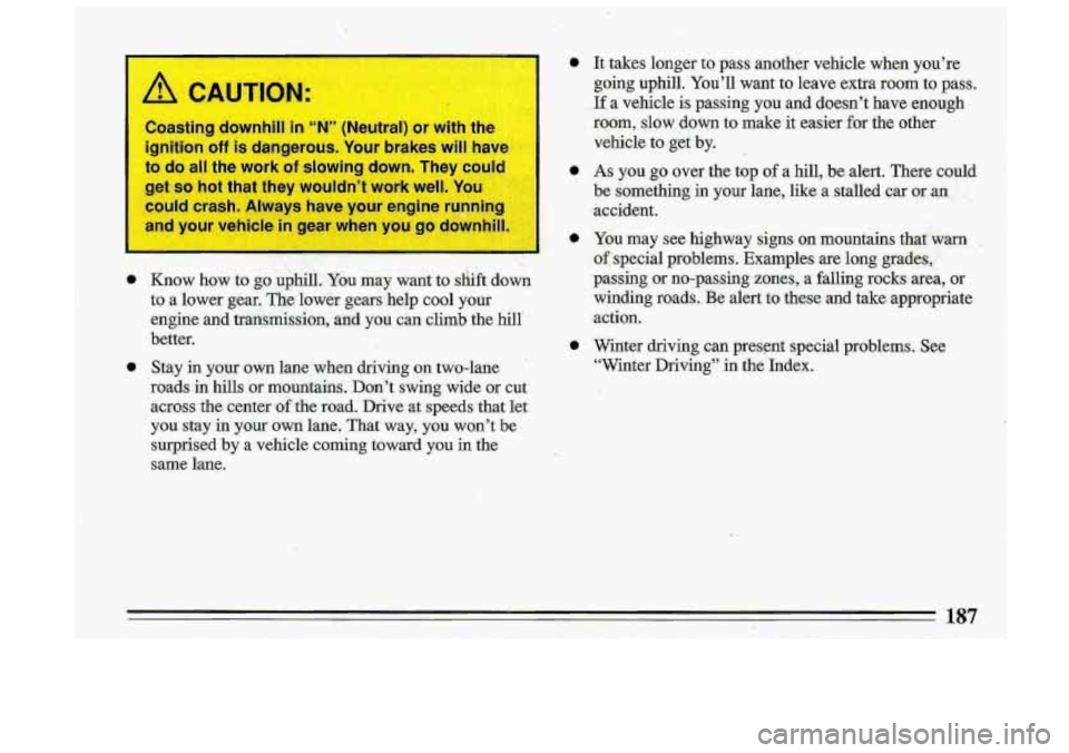 BUICK ROADMASTER 1993  Owners Manual e 
e 
1 87  