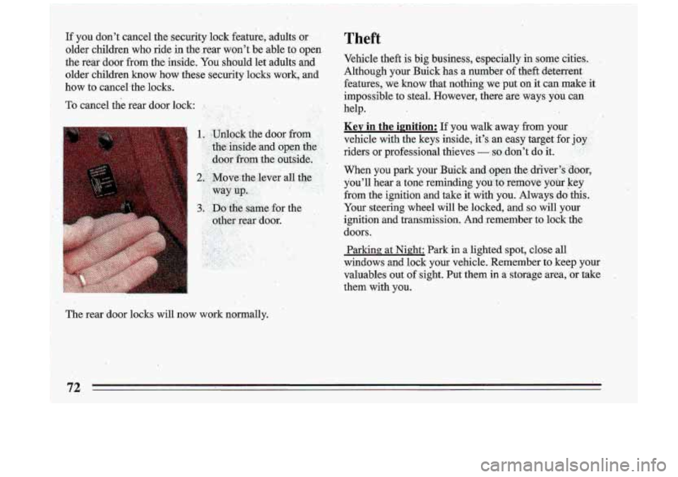 BUICK ROADMASTER 1993 Manual PDF Theft 
Vehicle  theft  is  big  business,  especially in some  cities. 
Although  your  Buick  has 
a number  of the€t  deterrent 
features,  we  know  that  nothing  we  put  on  it can  make 
it 
