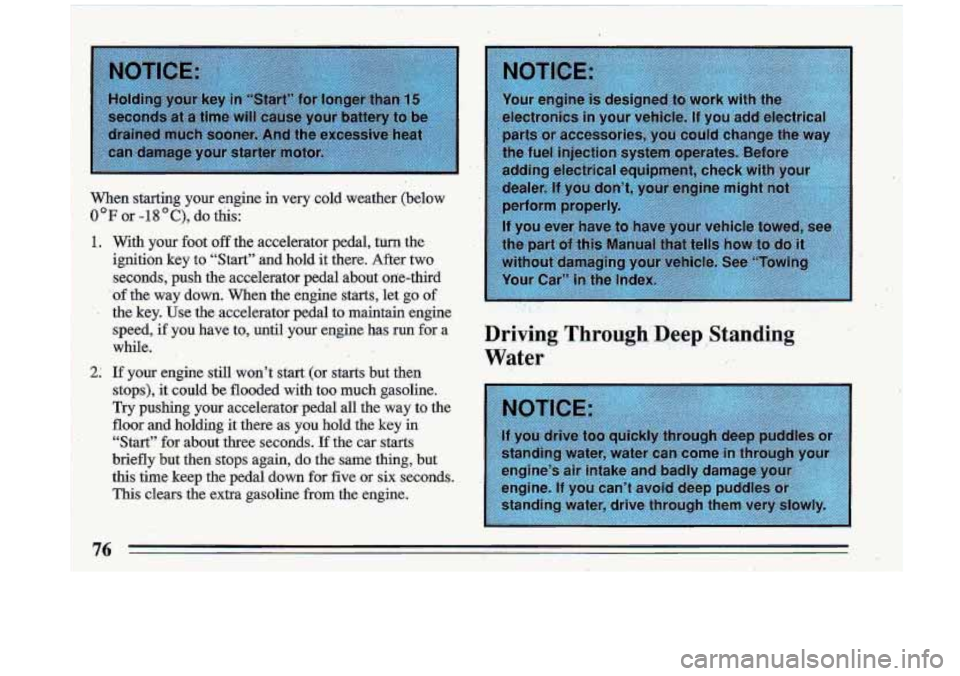 BUICK ROADMASTER 1993 Manual PDF Driving  Through Deep, Standing 
Water 
76  
