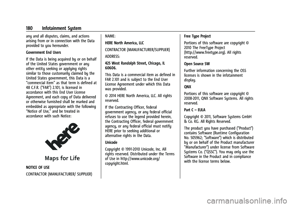 BUICK ENCLAVE 2021 Owners Manual Buick Enclave Owner Manual (GMNA-Localizing-U.S./Canada/Mexico-
14637843) - 2021 - CRC - 12/9/20
180 Infotainment System
any and all disputes, claims, and actions
arising from or in connection with th BUICK ENCLAVE 2021 Owners Manual Buick Enclave Owner Manual (GMNA-Localizing-U.S./Canada/Mexico-
14637843) - 2021 - CRC - 12/9/20
180 Infotainment System
any and all disputes, claims, and actions
arising from or in connection with th