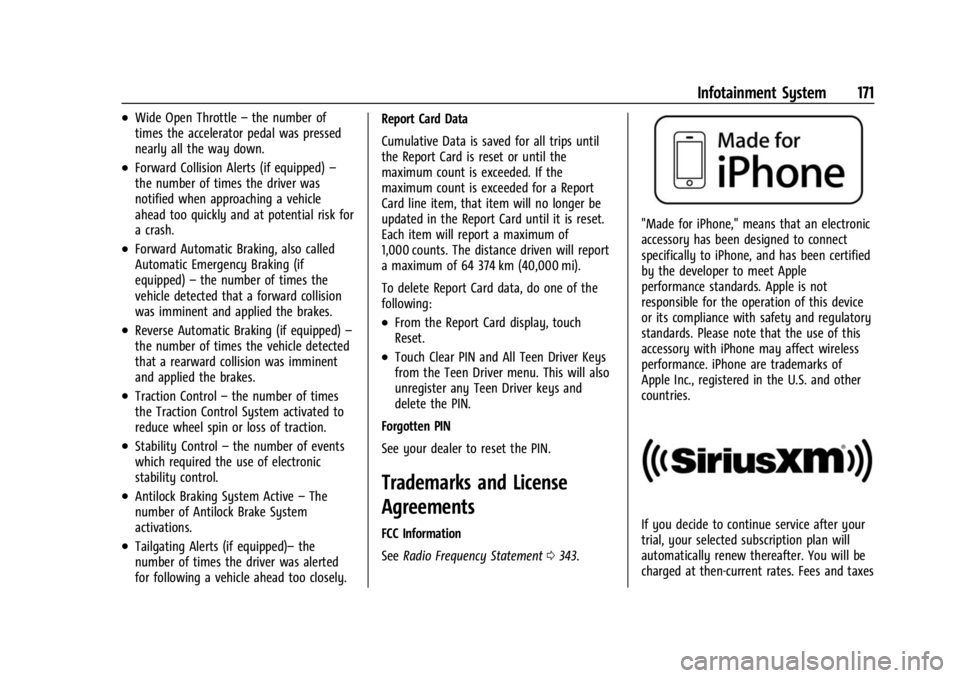 BUICK ENCLAVE 2023  Owners Manual Buick Enclave Owner Manual (GMNA-Localizing-U.S./Canada/Mexico-
16411536) - 2023 - CRC - 3/28/22
Infotainment System 171
.Wide Open Throttle–the number of
times the accelerator pedal was pressed
nea