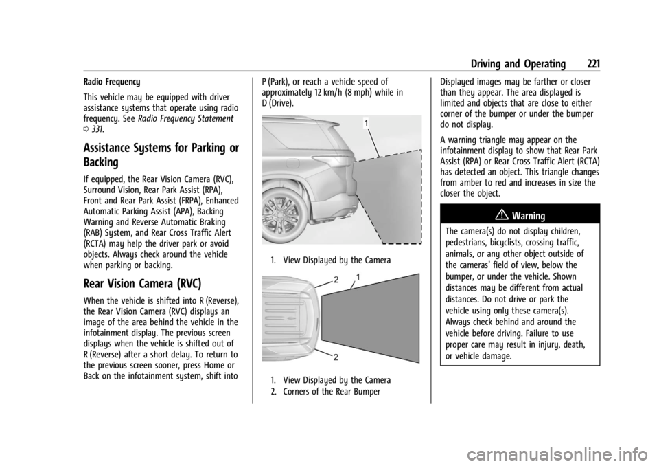 BUICK ENVISION 2023 Owners Manual Buick Envision Owner Manual (GMNA-Localizing-U.S./Canada/Mexico-
16060855) - 2023 - CRC - 2/9/22
Driving and Operating 221
Radio Frequency
This vehicle may be equipped with driver
assistance systems t BUICK ENVISION 2023 Owners Manual Buick Envision Owner Manual (GMNA-Localizing-U.S./Canada/Mexico-
16060855) - 2023 - CRC - 2/9/22
Driving and Operating 221
Radio Frequency
This vehicle may be equipped with driver
assistance systems t