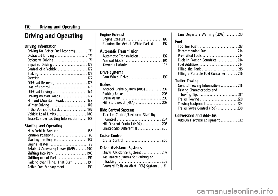 GMC CANYON 2021  Owners Manual GMC Canyon/Canyon Denali Owner Manual (GMNA-Localizing-U.S./Canada-
14430430) - 2021 - CRC - 9/9/20
170 Driving and Operating
Driving and Operating
Driving Information
Driving for Better Fuel Economy 