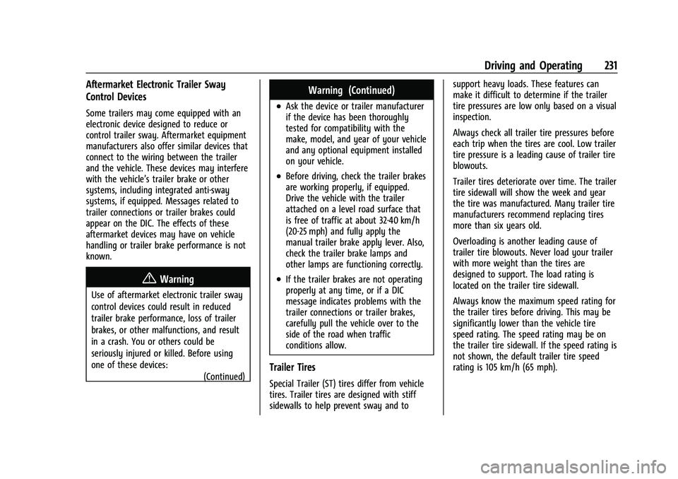 GMC CANYON 2021  Owners Manual GMC Canyon/Canyon Denali Owner Manual (GMNA-Localizing-U.S./Canada-
14430430) - 2021 - CRC - 9/9/20
Driving and Operating 231
Aftermarket Electronic Trailer Sway
Control Devices
Some trailers may come