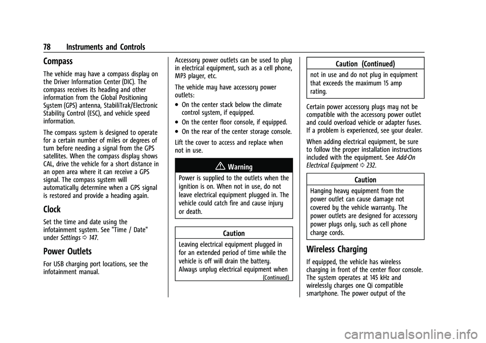 GMC CANYON 2021  Owners Manual GMC Canyon/Canyon Denali Owner Manual (GMNA-Localizing-U.S./Canada-
14430430) - 2021 - CRC - 9/9/20
78 Instruments and Controls
Compass
The vehicle may have a compass display on
the Driver Information