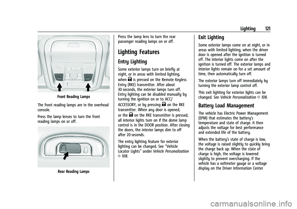GMC TERRAIN 2021  Owners Manual GMC Terrain/Terrain Denali Owner Manual(GMNA-Localizing-U.S./Canada/
Mexico-14420055) - 2021 - CRC - 11/13/20
Lighting 121
Front Reading Lamps
The front reading lamps are in the overhead
console.
Pres