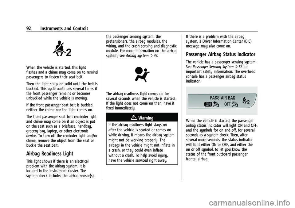 GMC TERRAIN 2021  Owners Manual GMC Terrain/Terrain Denali Owner Manual(GMNA-Localizing-U.S./Canada/
Mexico-14420055) - 2021 - CRC - 11/13/20
92 Instruments and Controls
When the vehicle is started, this light
flashes and a chime ma