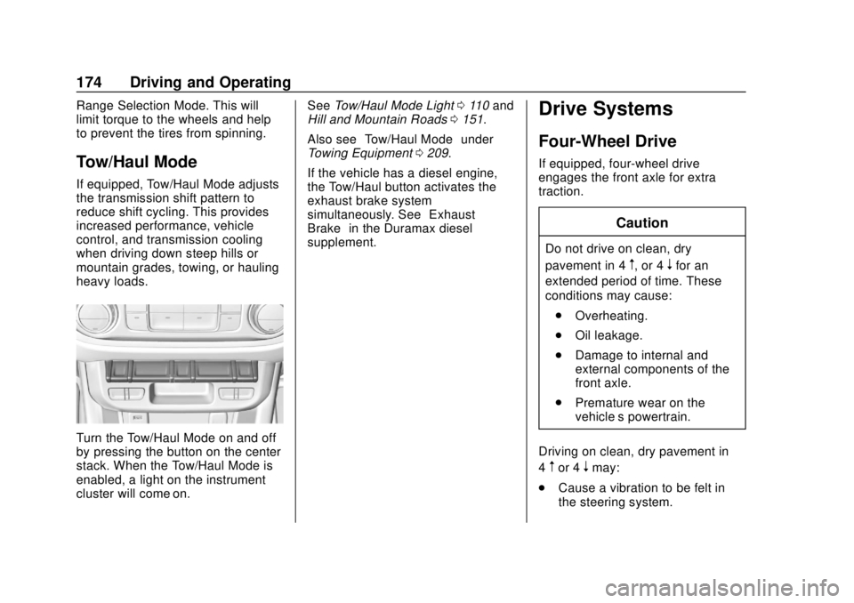 GMC CANYON 2020  Owners Manual GMC Canyon/Canyon Denali Owner Manual (GMNA-Localizing-U.S./Canada-
13566643) - 2020 - CRC - 10/4/19
174 Driving and Operating
Range Selection Mode. This will
limit torque to the wheels and help
to pr