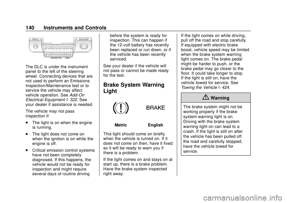 GMC SIERRA 2020 User Guide GMC Sierra/Sierra Denali Owner Manual (GMNA-Localizing-U.S./Canada/
Mexico-13337776) - 2020 - CRC - 4/4/19
140 Instruments and Controls
The DLC is under the instrument
panel to the left of the steerin GMC SIERRA 2020 User Guide GMC Sierra/Sierra Denali Owner Manual (GMNA-Localizing-U.S./Canada/
Mexico-13337776) - 2020 - CRC - 4/4/19
140 Instruments and Controls
The DLC is under the instrument
panel to the left of the steerin