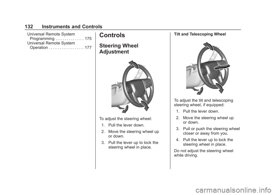 GMC SIERRA 2019 Owners Manual GMC Sierra/Sierra Denali Owner Manual (GMNA-Localizing-U.S./Canada/
Mexico-1500-11698638) - 2019 - CRC - 5/14/19
132 Instruments and Controls
Universal Remote SystemProgramming . . . . . . . . . . . . GMC SIERRA 2019 Owners Manual GMC Sierra/Sierra Denali Owner Manual (GMNA-Localizing-U.S./Canada/
Mexico-1500-11698638) - 2019 - CRC - 5/14/19
132 Instruments and Controls
Universal Remote SystemProgramming . . . . . . . . . . . .