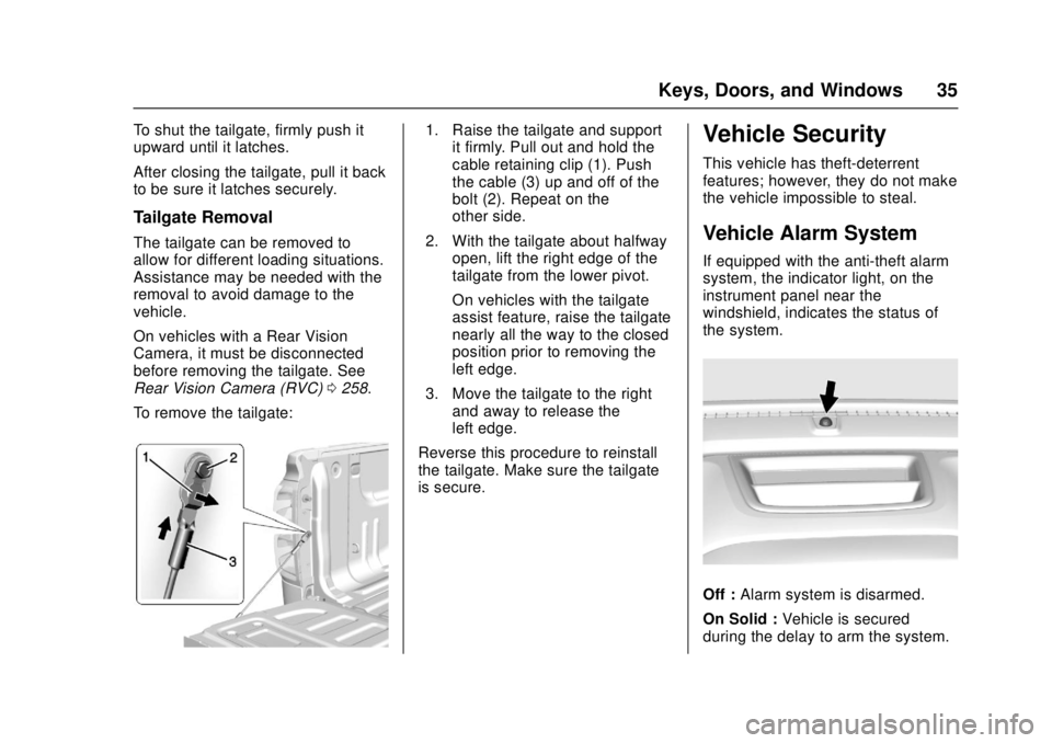 GMC CANYON 2017 Owners Guide GMC Canyon Owner Manual (GMNA-Localizing-U.S./Canada-10122677) -
2017 - crc - 1/20/17
Keys, Doors, and Windows 35
To shut the tailgate, firmly push it
upward until it latches.
After closing the tailga