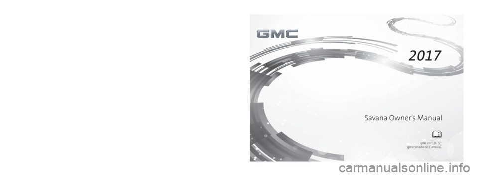 GMC SAVANA 2017  Owners Manual 