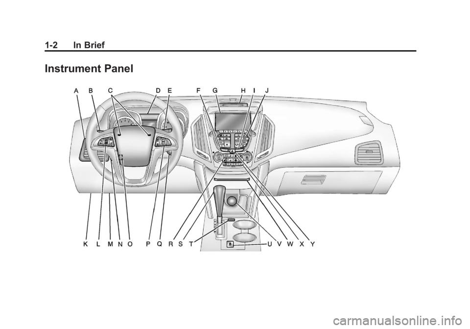 GMC TERRAIN 2012  Owners Manual Black plate (2,1)GMC Terrain Owner Manual (Include Mex) - 2012
1-2 In Brief
Instrument Panel 