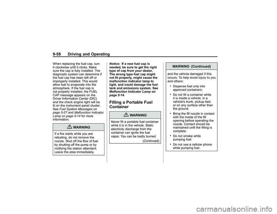 GMC CANYON 2011 Owners Manual Bla ck pla te (5 8,1 )
G M C Can yon Owner M an ual - 2011
9 -5 8 Driv in g an d Opera tin gW hen re pla cin g th e fu e lca p, tu rn
i t clo ck w is e un til it clic k s. M ake
s u re th e ca p is fu GMC CANYON 2011 Owners Manual Bla ck pla te (5 8,1 )
G M C Can yon Owner M an ual - 2011
9 -5 8 Driv in g an d Opera tin gW hen re pla cin g th e fu e lca p, tu rn
i t clo ck w is e un til it clic k s. M ake
s u re th e ca p is fu