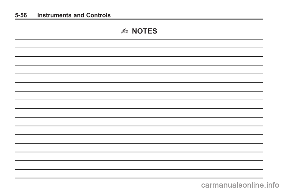 GMC ACADIA 2010 Owners Manual 5-56 Instruments and Controls
2NOTES GMC ACADIA 2010 Owners Manual 5-56 Instruments and Controls
2NOTES