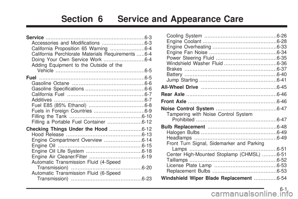 GMC SAVANA 2010 Owners Manual Service............................................................6-3
Accessories and Modifications..........................6-3
California Proposition 65 Warning.....................6-4
California GMC SAVANA 2010 Owners Manual Service............................................................6-3
Accessories and Modifications..........................6-3
California Proposition 65 Warning.....................6-4
California