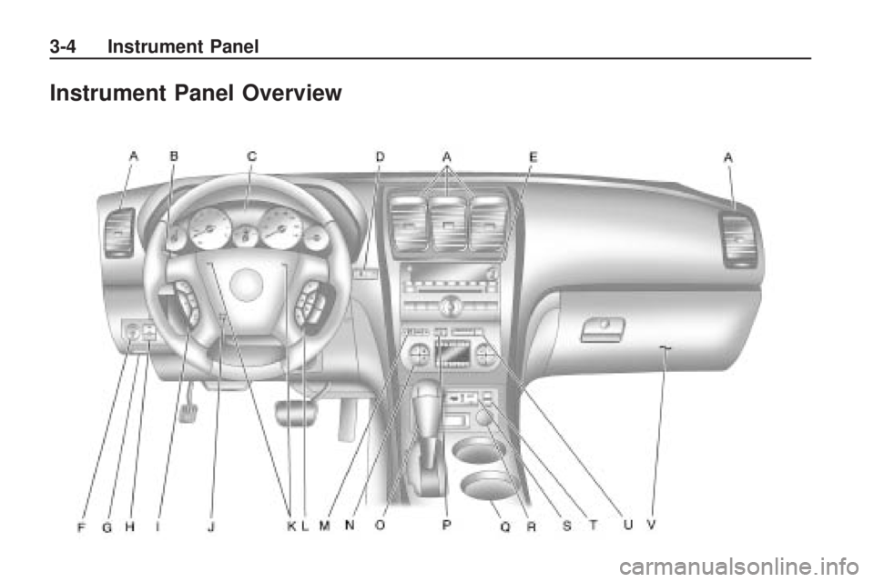GMC ACADIA 2009 Owners Manual Instrument Panel Overview
3-4 Instrument Panel GMC ACADIA 2009 Owners Manual Instrument Panel Overview
3-4 Instrument Panel