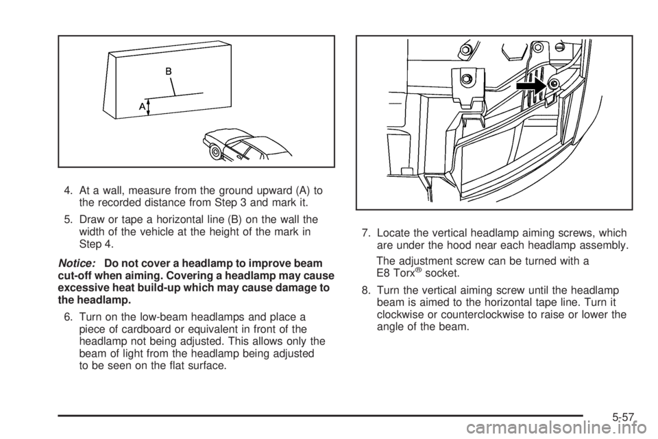GMC SIERRA 2009  Owners Manual 4. At a wall, measure from the ground upward (A) to
the recorded distance from Step 3 and mark it.
5. Draw or tape a horizontal line (B) on the wall the
width of the vehicle at the height of the mark 