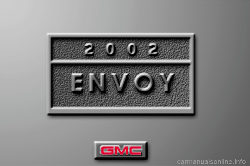 GMC ENVOY 2002  Owners Manual 