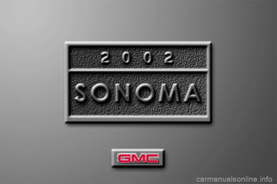 GMC SONOMA 2002  Owners Manual 