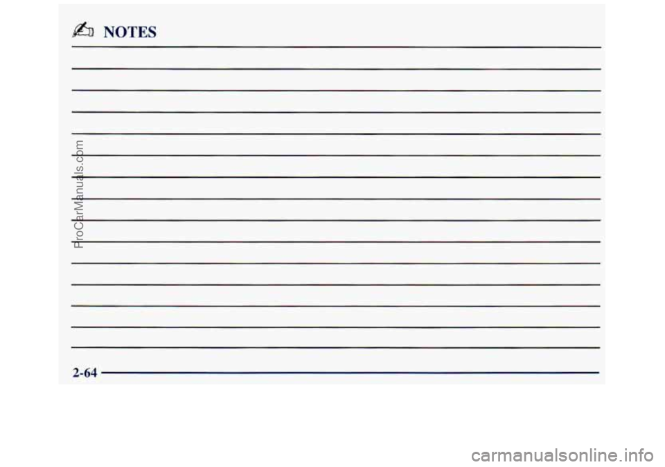 GMC SAVANA 1998 Owners Manual & NOTES
2-64
ProCarManuals.com GMC SAVANA 1998 Owners Manual & NOTES
2-64
ProCarManuals.com