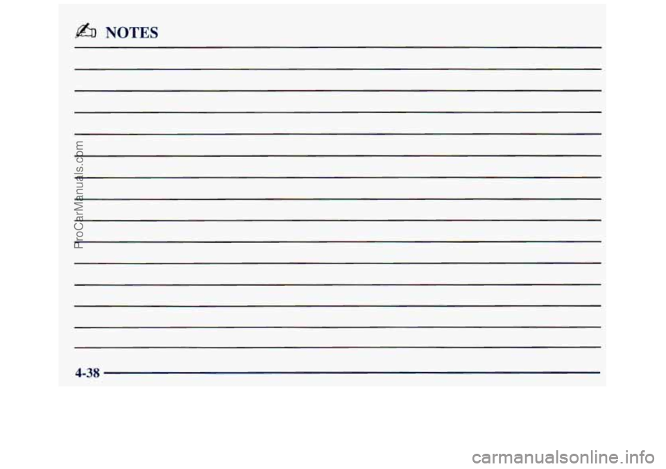 GMC SAVANA 1998 Owners Manual NOTES
4-38
ProCarManuals.com GMC SAVANA 1998 Owners Manual NOTES
4-38
ProCarManuals.com