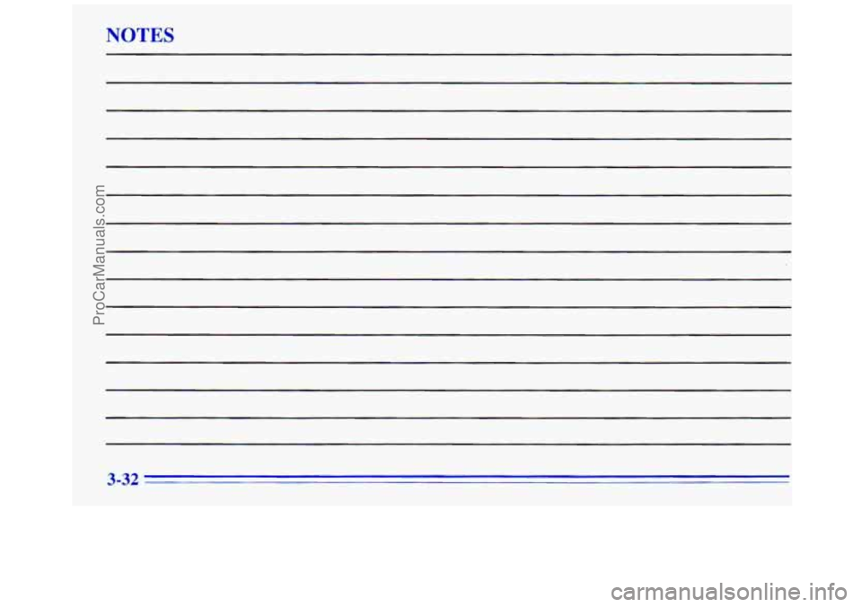 GMC SAVANA 1996  Owners Manual NOTES 
3-32 
ProCarManuals.com 