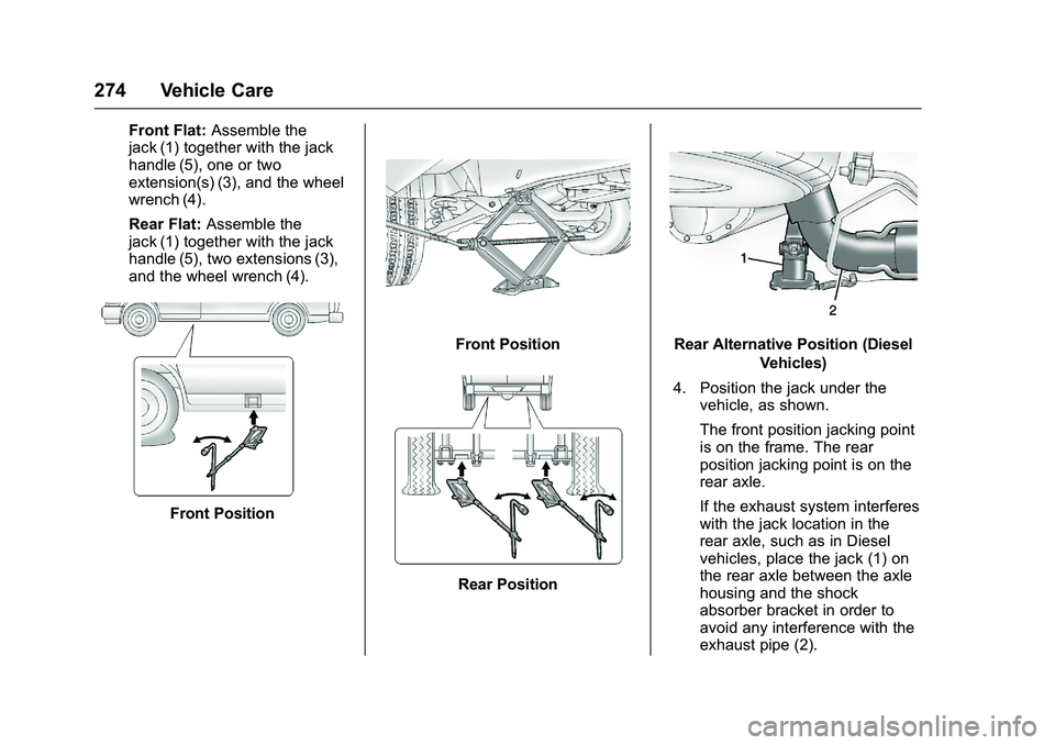 GMC SAVANA PASSENGER 2016 Owners Manual GMC Savana Owner Manual (GMNA-Localizing-U.S./Canada-9159232) -
2016 - crc - 11/11/15
274 Vehicle Care
Front Flat:Assemble the
jack (1) together with the jack
handle (5), one or two
extension(s) (3), GMC SAVANA PASSENGER 2016 Owners Manual GMC Savana Owner Manual (GMNA-Localizing-U.S./Canada-9159232) -
2016 - crc - 11/11/15
274 Vehicle Care
Front Flat:Assemble the
jack (1) together with the jack
handle (5), one or two
extension(s) (3),
