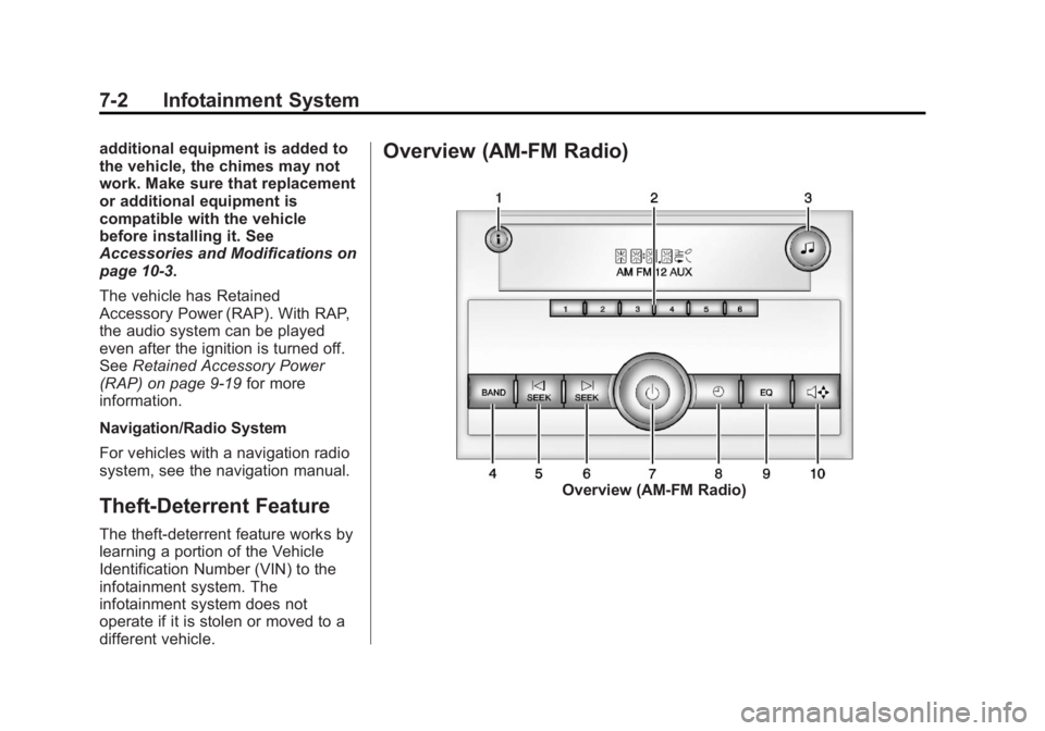 GMC SAVANA PASSENGER 2013  Owners Manual Black plate (2,1)GMC Savana Owner Manual - 2013 - 2nd Edition - 9/25/12
7-2 Infotainment System
additional equipment is added to
the vehicle, the chimes may not
work. Make sure that replacement
or add