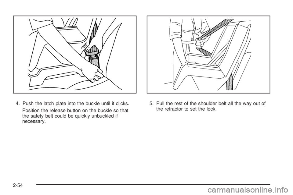 GMC SAVANA PASSENGER 2010 Manual PDF 4. Push the latch plate into the buckle until it clicks.
Position the release button on the buckle so that
the safety belt could be quickly unbuckled if
necessary.5. Pull the rest of the shoulder belt GMC SAVANA PASSENGER 2010 Manual PDF 4. Push the latch plate into the buckle until it clicks.
Position the release button on the buckle so that
the safety belt could be quickly unbuckled if
necessary.5. Pull the rest of the shoulder belt
