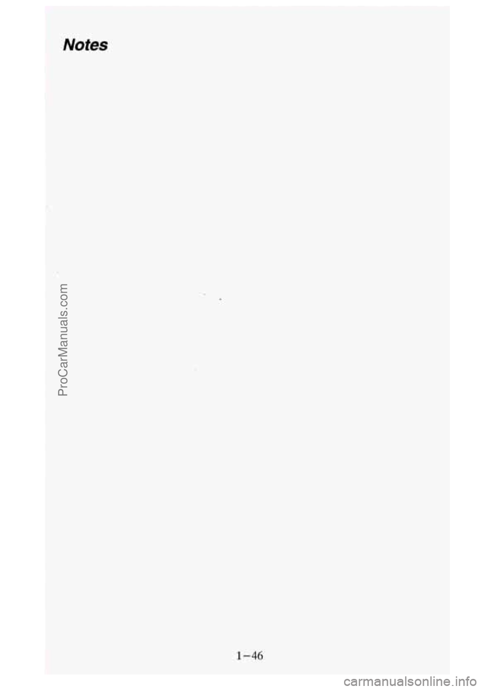 GMC SIERRA 1995 Repair Manual Notes
1-46
ProCarManuals.com GMC SIERRA 1995 Repair Manual Notes
1-46
ProCarManuals.com