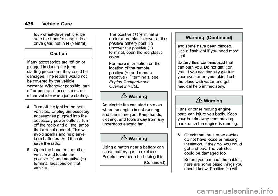 GMC SIERRA 1500 2016 Owners Manual GMC Sierra Owner Manual (GMNA-Localizing-U.S./Canada/Mexico-
9234758) - 2016 - crc - 11/9/15
436 Vehicle Care
four-wheel-drive vehicle, be
sure the transfer case is in a
drive gear, not in N (Neutral) GMC SIERRA 1500 2016 Owners Manual GMC Sierra Owner Manual (GMNA-Localizing-U.S./Canada/Mexico-
9234758) - 2016 - crc - 11/9/15
436 Vehicle Care
four-wheel-drive vehicle, be
sure the transfer case is in a
drive gear, not in N (Neutral)