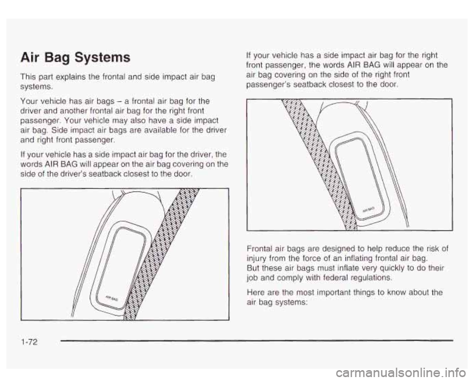 GMC YUKON DENALI 2003 Manual PDF Air Bag Systems
This part explains the frontal and side impact air bag
systems.
Your vehicle has air bags
- a frontal air bag for the
driver and another frontal air bag for the righ GMC YUKON DENALI 2003 Manual PDF Air Bag Systems
This part explains the frontal and side impact air bag
systems.
Your vehicle has air bags
- a frontal air bag for the
driver and another frontal air bag for the righ