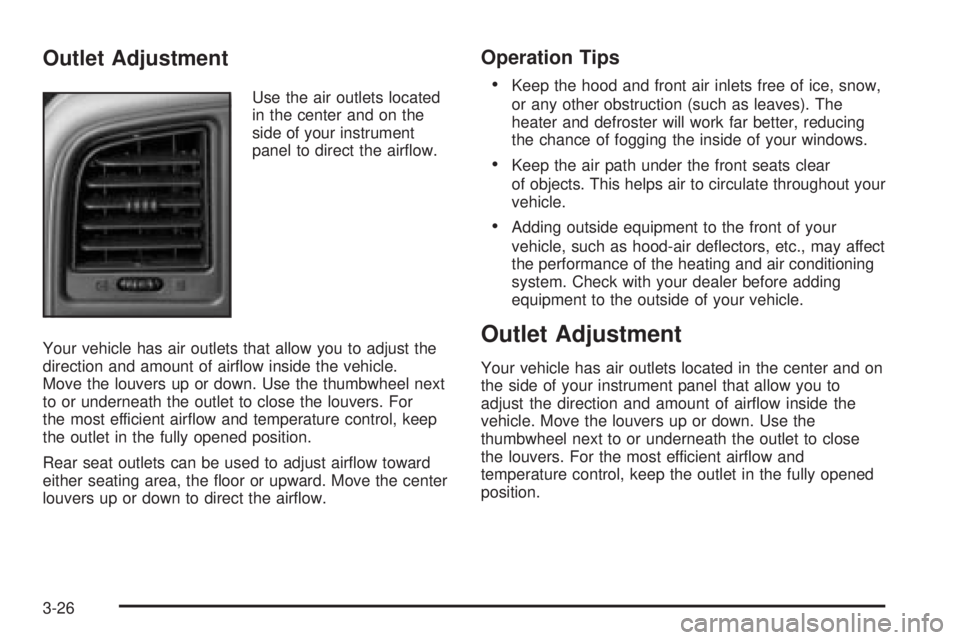 GMC YUKON XL DENALI 2004  Owners Manual Outlet Adjustment
Use the air outlets located
in the center and on the
side of your instrument
panel to direct the air¯ow.
Your vehicle has air outlets that allow you to adjust the
direction and amou