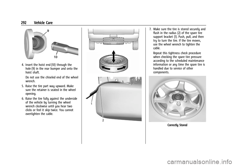 GMC CANYON 2022  Owners Manual GMC Canyon/Canyon Denali Owner Manual (GMNA-Localizing-U.S./Canada-
15275607) - 2022 - CRC - 11/2/21
292 Vehicle Care
4. Insert the hoist end (10) through thehole (9) in the rear bumper and onto the
h