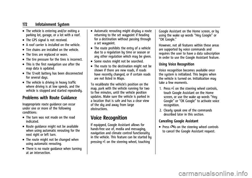 GMC SIERRA 2022 Owners Manual GMC Sierra/Sierra Denali 1500 Owner Manual (GMNA-Localizing-U.S./
Canada/Mexico-15883563) - 2022 - CRC - 11/19/21
172 Infotainment System
.The vehicle is entering and/or exiting a
parking lot, garage, GMC SIERRA 2022 Owners Manual GMC Sierra/Sierra Denali 1500 Owner Manual (GMNA-Localizing-U.S./
Canada/Mexico-15883563) - 2022 - CRC - 11/19/21
172 Infotainment System
.The vehicle is entering and/or exiting a
parking lot, garage,